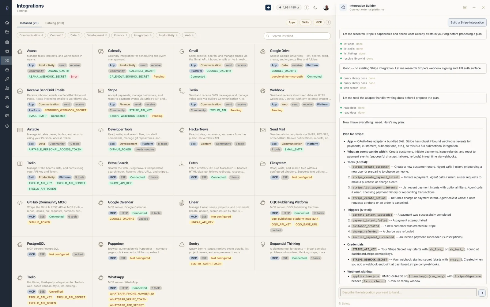 Integration Builder mid-conversation — describe a platform and the agent researches the SDK, picks an integration shape, and writes the adapter