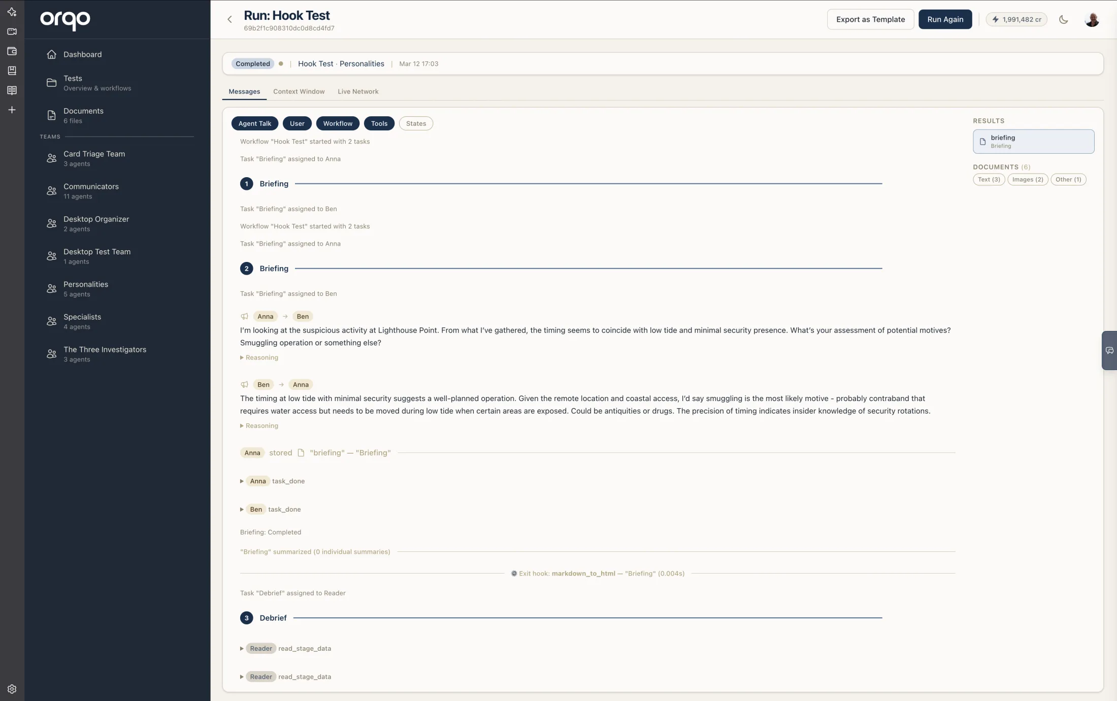 A workflow run in progress — the agent conversation timeline on the left with each agent's turn, and the results panel on the right