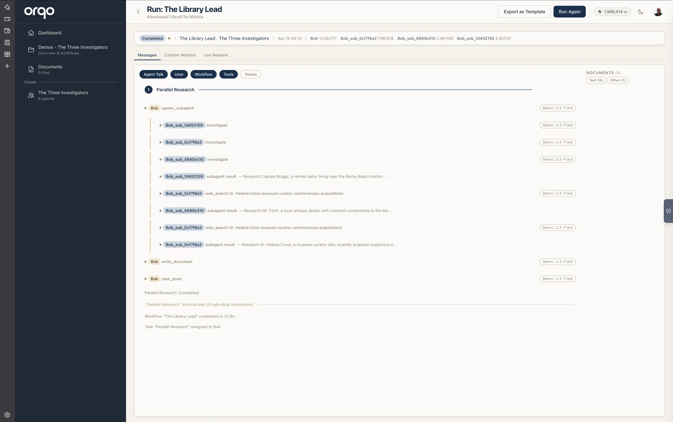 A workflow run with subagents — an agent's "Parallel Research" stage spawns three subagents that run their own investigate and web-search tool chains concurrently, each reporting an individual summary back to the parent